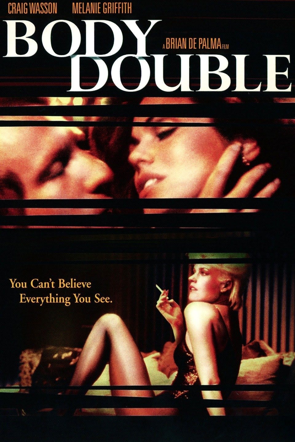 An image of a poster for the film "Body Double". The text reads: Craig Wasson Melanie Griffith "Body Double - You Can't Believe Everything You See."